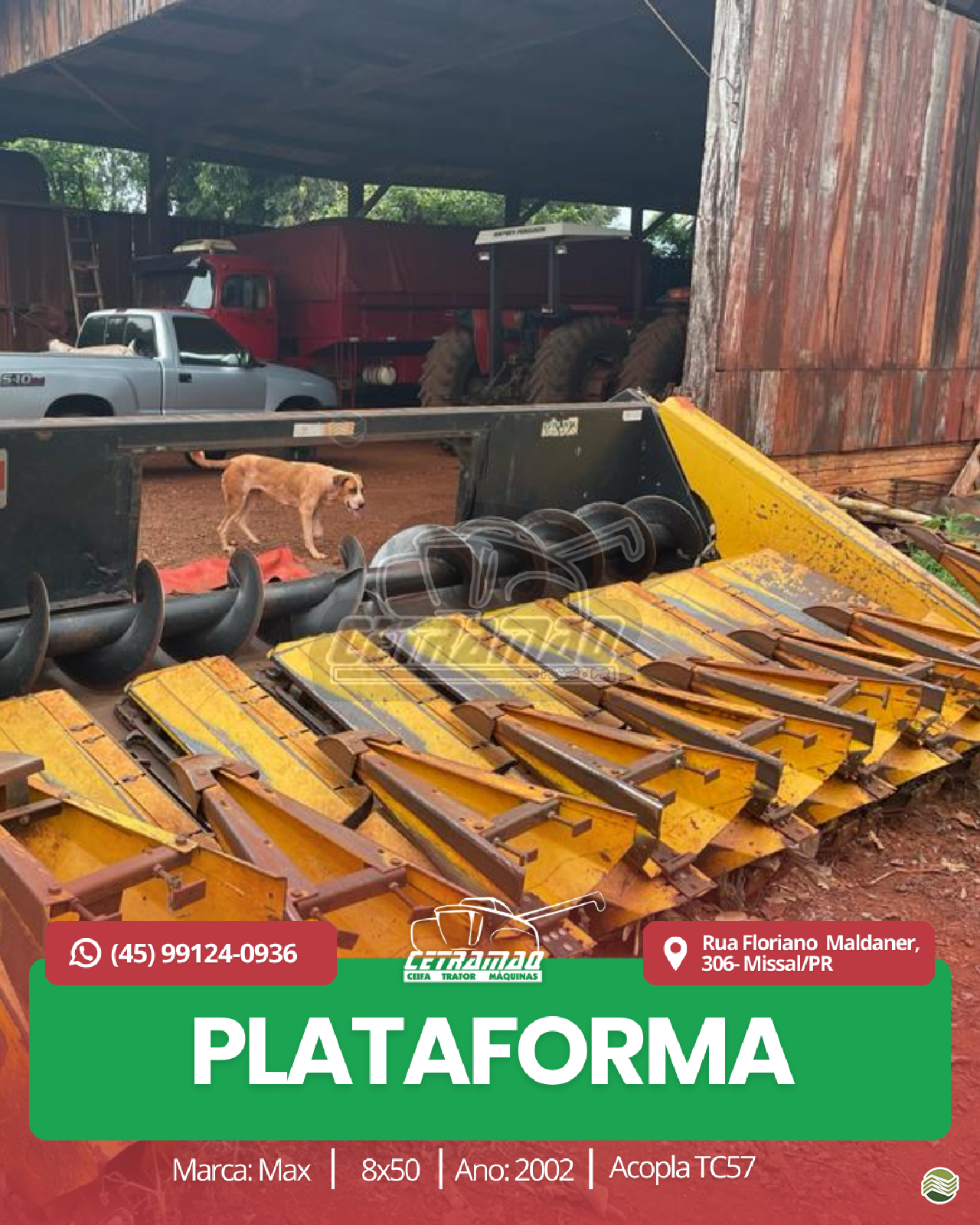 PLATAFORMA COLHEITADEIRA MAX COLHEMAX Cetramaq Máquinas MISSAL PARANÁ PR
