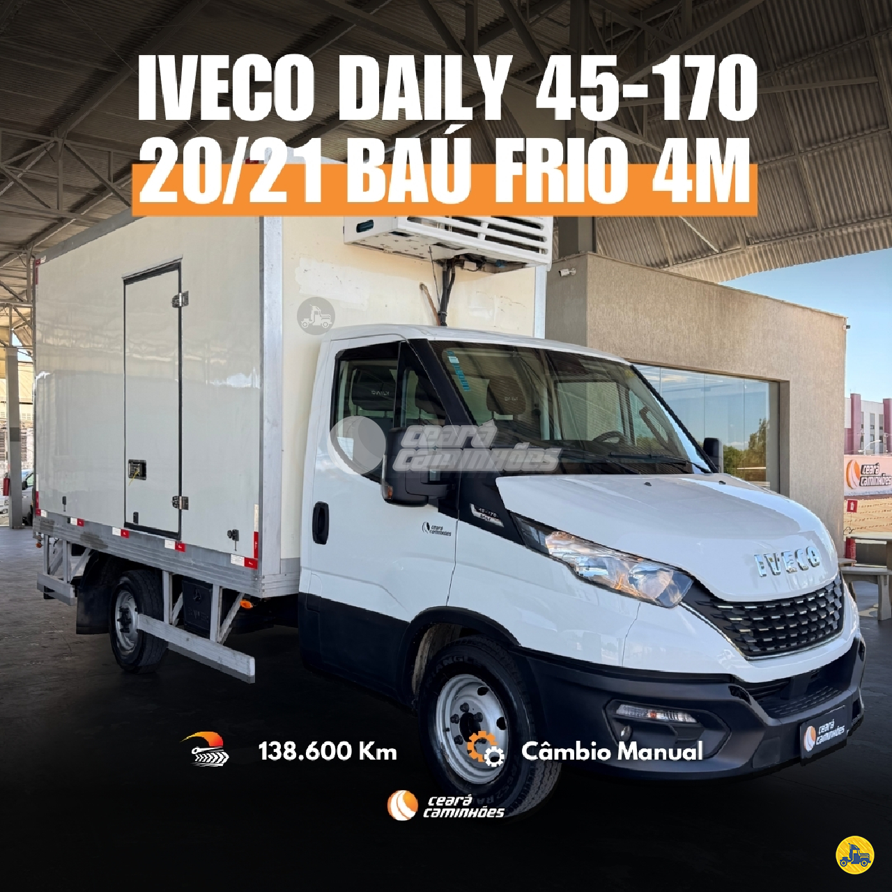 CAMINHAO IVECO DAILY 45-170 Baú Frigorífico 3/4 4x2 Ceará Caminhões FORTALEZA CEARÁ CE
