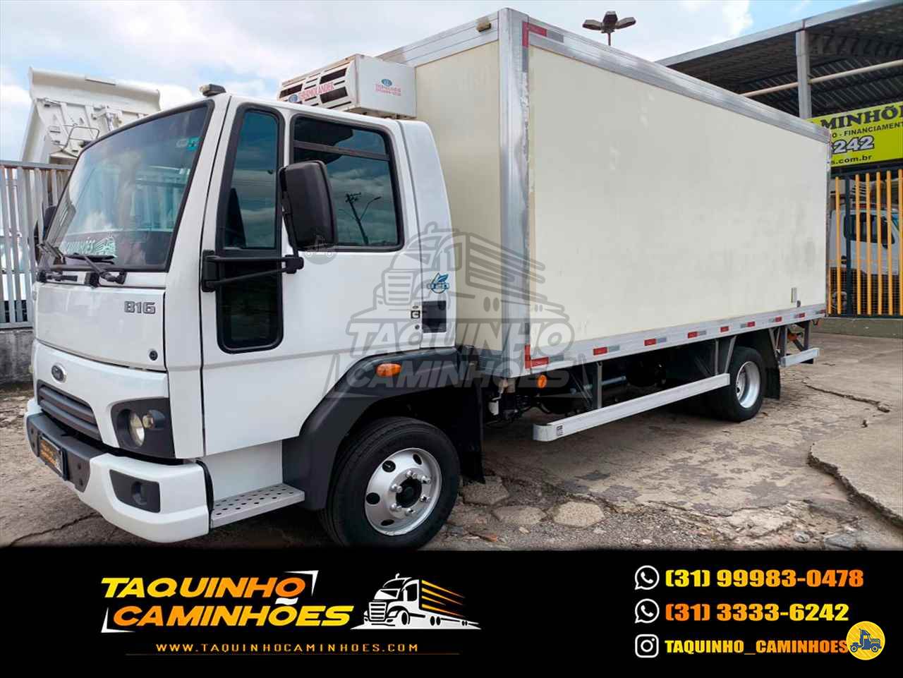 CAMINHAO FORD CARGO 816 Baú Frigorífico 3/4 4x2 Taquinho Caminhões CONTAGEM MINAS GERAIS MG