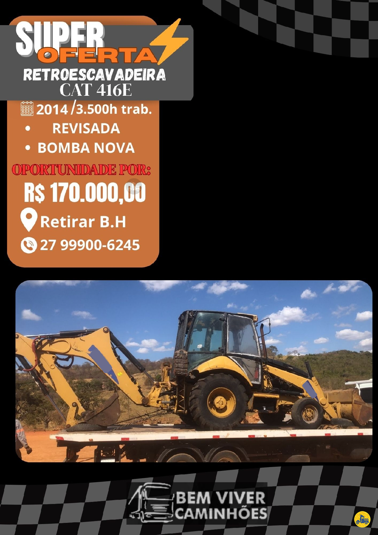RETRO ESCAVADEIRA CATERPILLAR 416E Tração 4x4 Bem Viver Caminhões e Carretas VITORIA ESPÍRITO SANTO ES