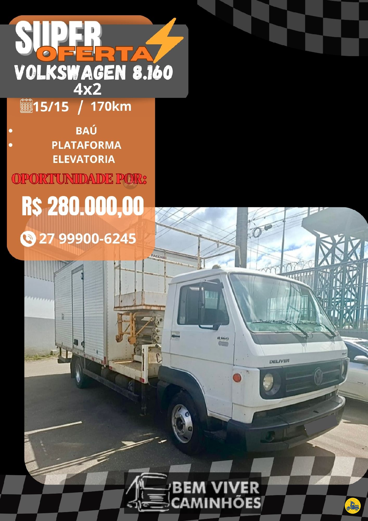 CAMINHAO VOLKSWAGEN VW 8160 Baú Furgão 3/4 4x2 Bem Viver Caminhões e Carretas VITORIA ESPÍRITO SANTO ES