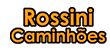 Rossini Caminhões logo