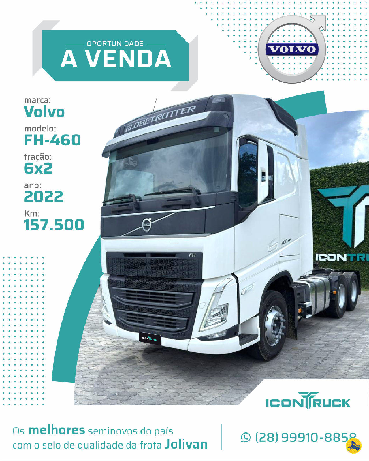 CAMINHAO VOLVO VOLVO FH 460 Cavalo Mecânico Cavalo 6x2 Icontruck -  Jolivan ICONHA ESPÍRITO SANTO ES