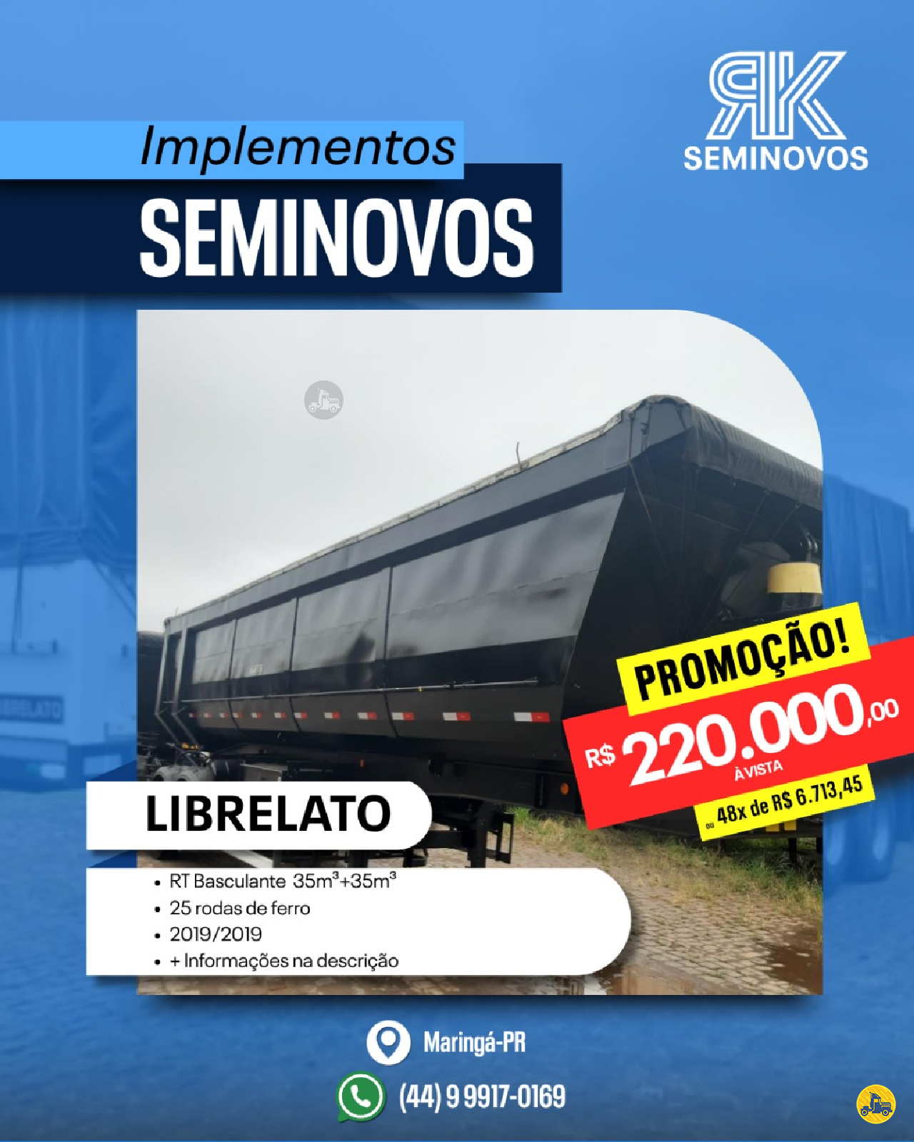 CARRETA RODOTREM BASCULANTE Rodomarka Implementos Rodoviários - Librelato MARINGA PARANÁ PR