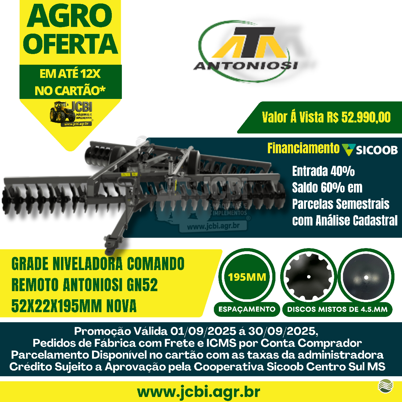 IMPLEMENTOS AGRICOLAS GRADE NIVELADORA NIVELADORA 52 DISCOS JCBi Máquinas e Implementos Agrícolas MARACAJU MATO GROSSO DO SUL MS