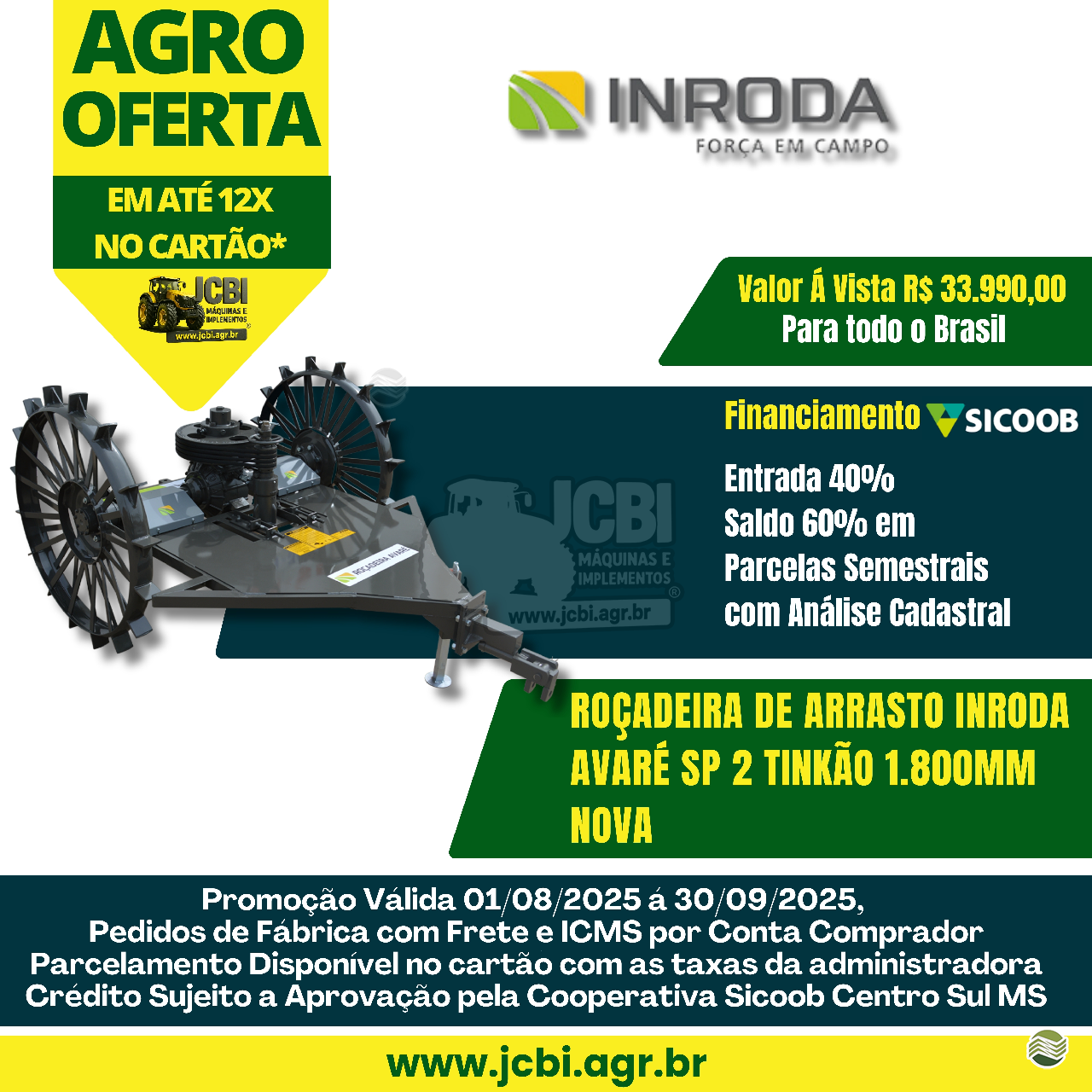 IMPLEMENTOS AGRICOLAS ROCADEIRA ROCADEIRA ARRASTO JCBi Máquinas e Implementos Agrícolas MARACAJU MATO GROSSO DO SUL MS