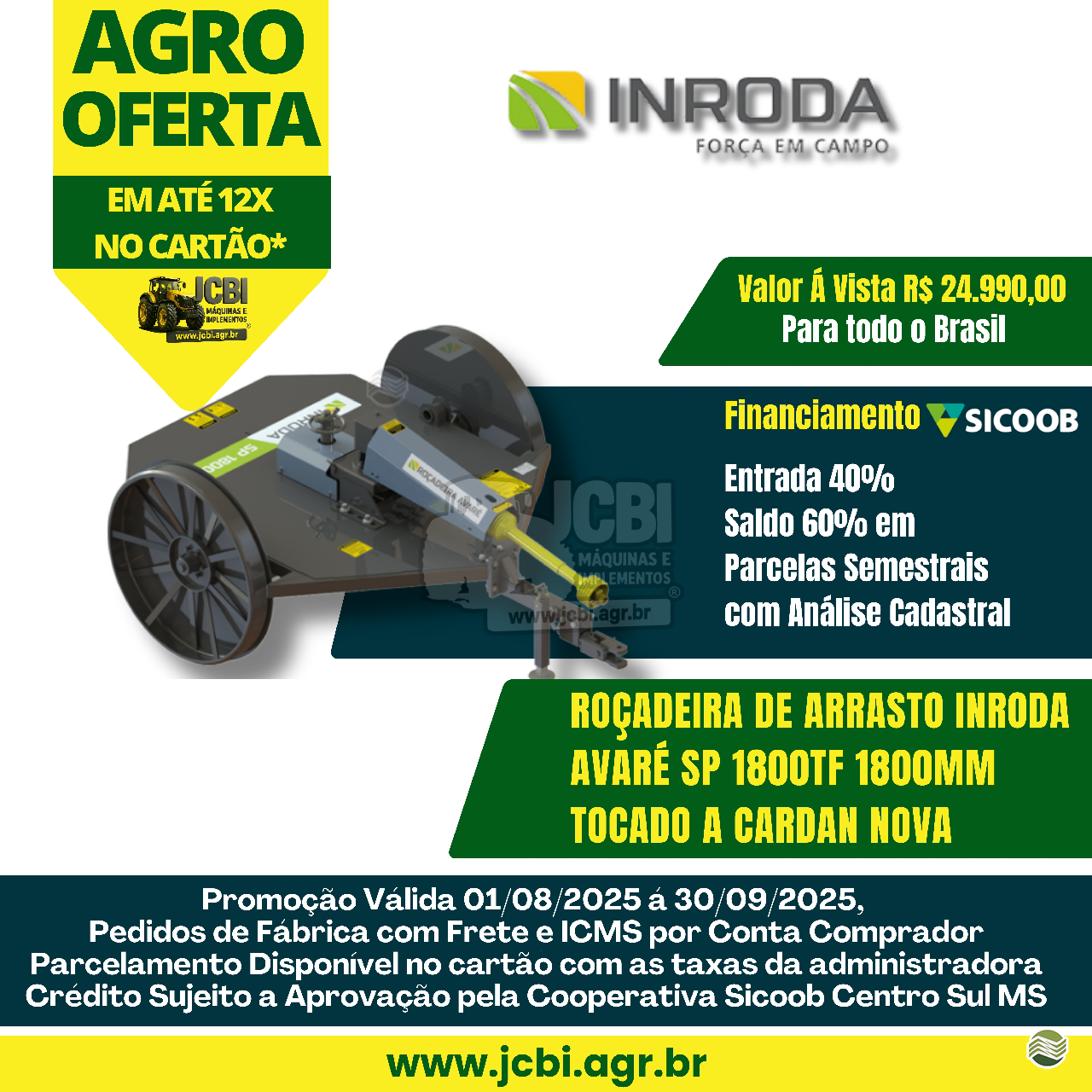 IMPLEMENTOS AGRICOLAS ROCADEIRA ROCADEIRA ARRASTO JCBi Máquinas e Implementos Agrícolas MARACAJU MATO GROSSO DO SUL MS