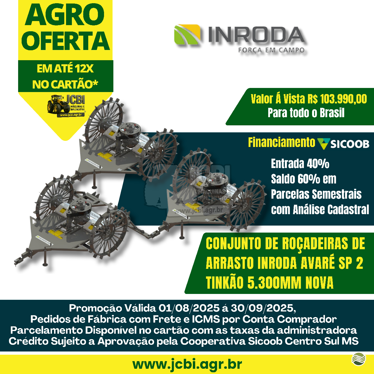 IMPLEMENTOS AGRICOLAS ROCADEIRA ROCADEIRA ARRASTO JCBi Máquinas e Implementos Agrícolas MARACAJU MATO GROSSO DO SUL MS