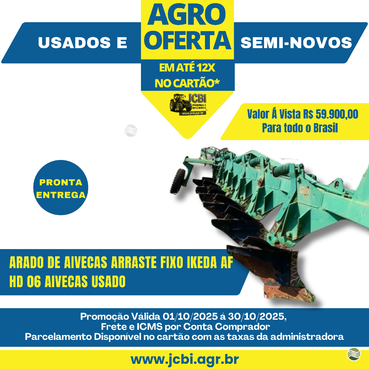 IMPLEMENTOS AGRICOLAS ARADO ARADO DE AIVECA JCBi Máquinas e Implementos Agrícolas MARACAJU MATO GROSSO DO SUL MS