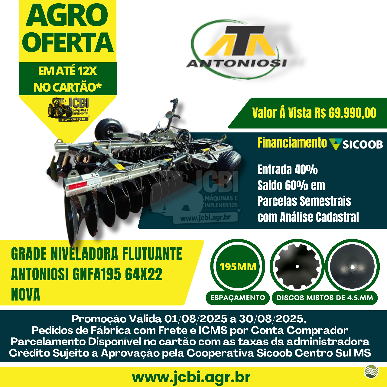 IMPLEMENTOS AGRICOLAS GRADE NIVELADORA NIVELADORA 64 DISCOS JCBi Máquinas e Implementos Agrícolas MARACAJU MATO GROSSO DO SUL MS