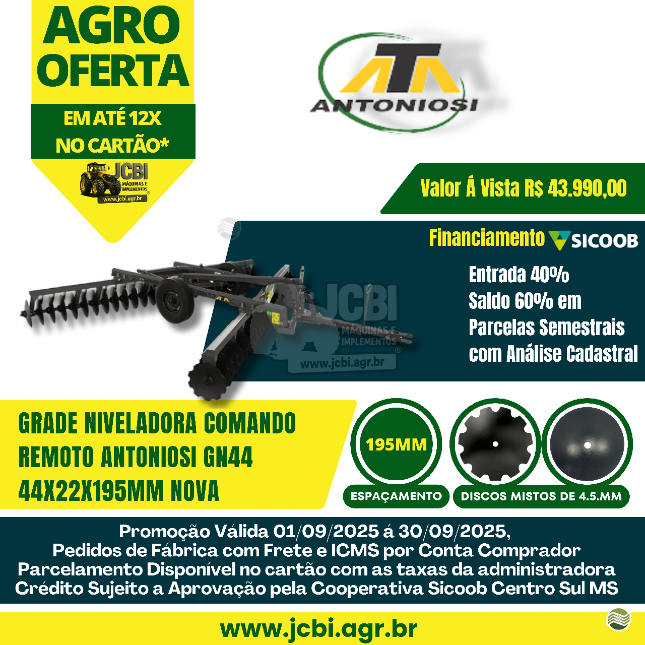 IMPLEMENTOS AGRICOLAS GRADE NIVELADORA NIVELADORA 44 DISCOS JCBi Máquinas e Implementos Agrícolas MARACAJU MATO GROSSO DO SUL MS