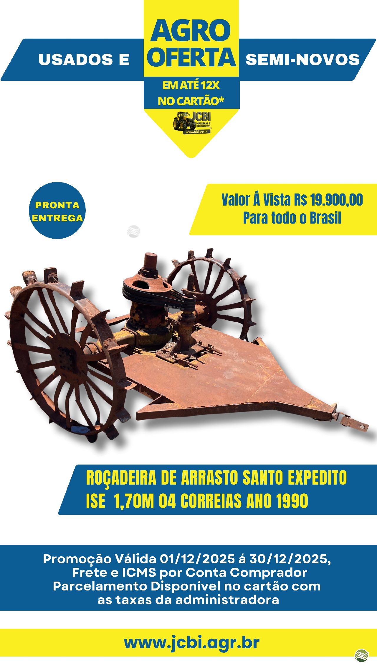 IMPLEMENTOS AGRICOLAS ROCADEIRA ROCADEIRA ARRASTO JCBi Máquinas e Implementos Agrícolas MARACAJU MATO GROSSO DO SUL MS