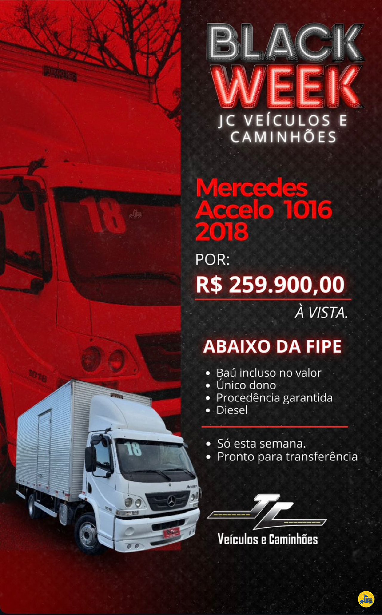 CAMINHAO MERCEDES-BENZ MB 1016 Baú Furgão 3/4 4x2 JC Veículos e Caminhões SANTO AMARO DA IMPERATRIZ SANTA CATARINA SC
