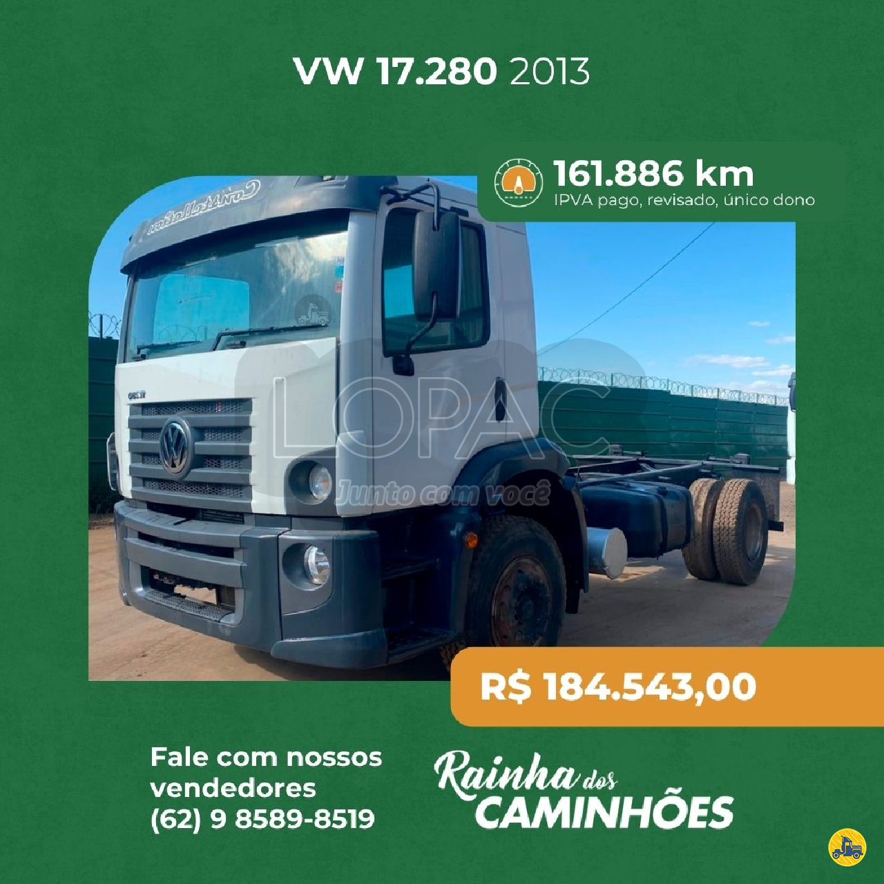 CAMINHAO VOLKSWAGEN VW 17280 Chassis 3/4 4x2 LOPAC  HIDROLANDIA GOIAS GO
