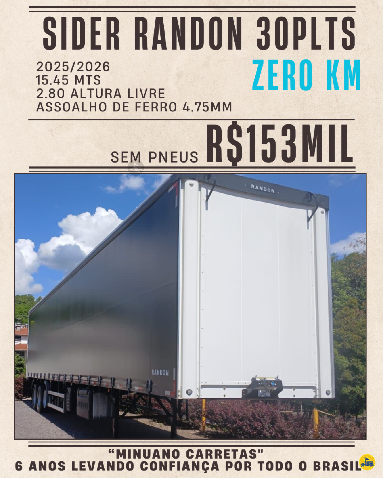 CARRETA SEMI-REBOQUE BAU SIDER Reta Minuano Carretas VACARIA RIO GRANDE DO SUL RS