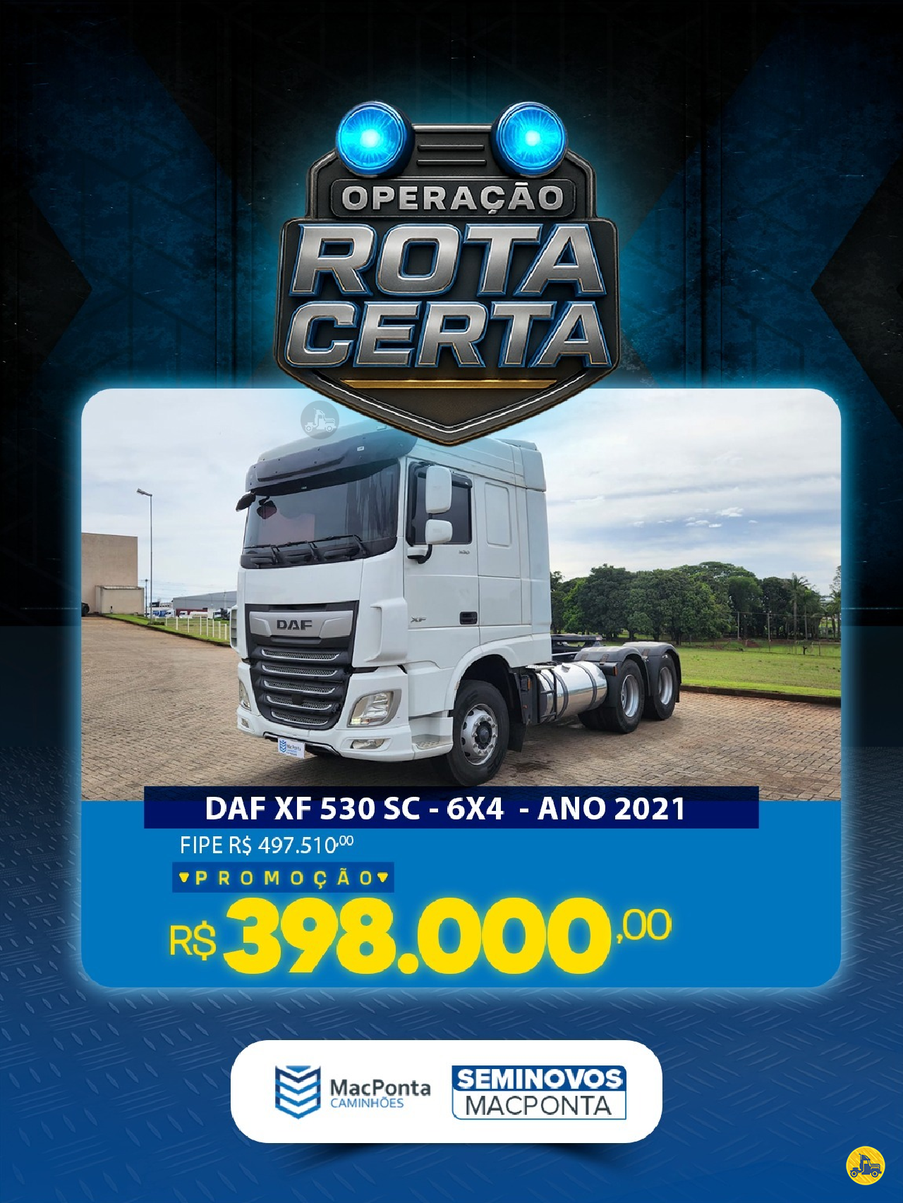 CAMINHAO DAF DAF XF FTT 530 Cavalo Mecânico Cavalo 6x4 MacPonta Caminhões - DAF - SP SUMARE SÃO PAULO SP