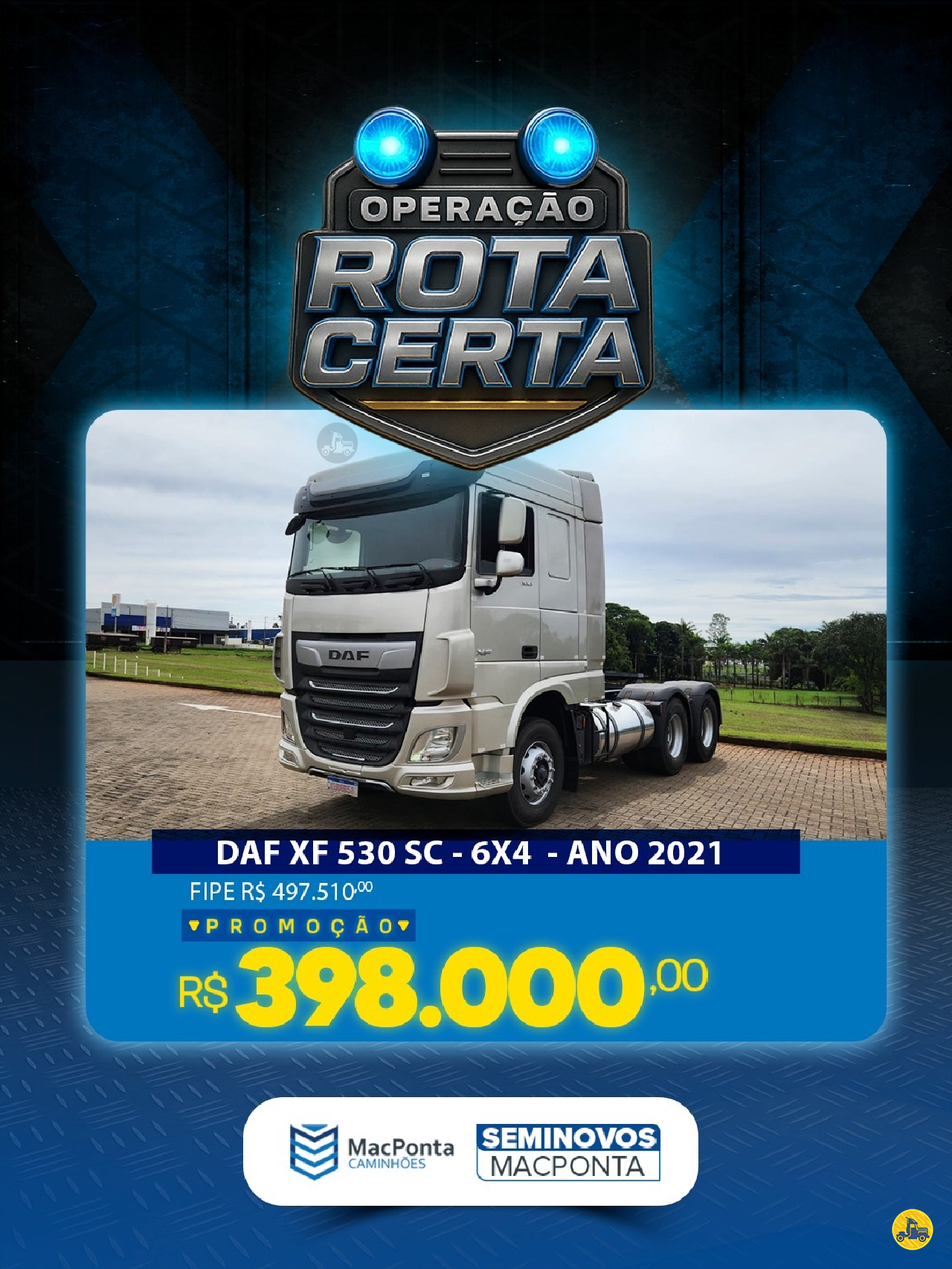 CAMINHAO DAF DAF XF FTT 530 Cavalo Mecânico Cavalo 6x4 MacPonta Caminhões - DAF - SP SUMARE SÃO PAULO SP